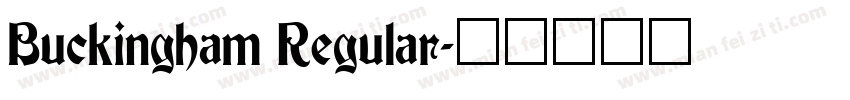 Buckingham Regular字体转换
